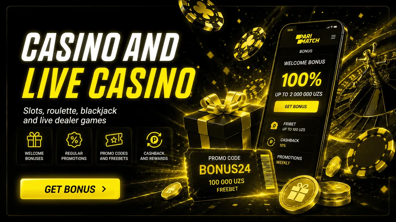 Casino and live casino Parimatch Uzbekistan