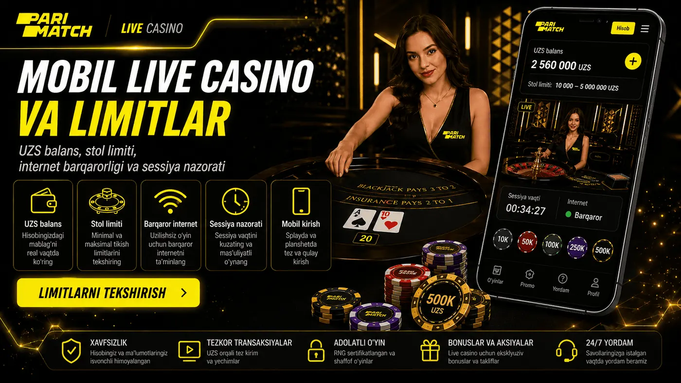 Mobil live casino va limitlar Parimatch Uzbekistan